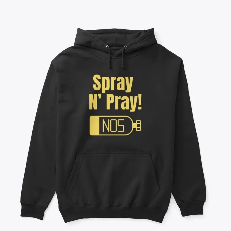 Spray N' Pray