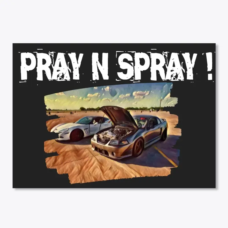 Pray N Spray