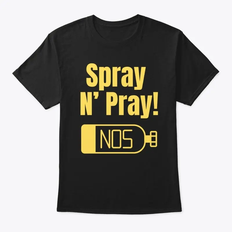 Spray N' Pray